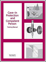 Cave-in Protection and Competent Person - Student Manual