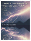 Electrical Fundamentals for Water & Wastewater - Instructor Guide