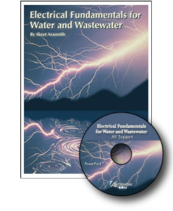 Electrical Fundamentals for Water & Wastewater - Instructor Packet