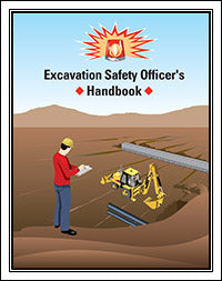 Excavation Safety Officer's Handbook - Student Manual