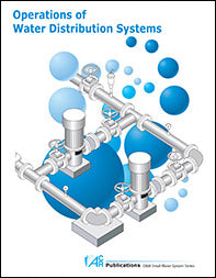 Operation of Water Distribution Systems - Student Manual