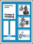 Pumps & Pumping - Instructor Guide