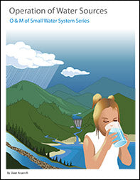 Operation of Water Sources (Ground and Surface) - Student Manual
